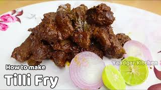 Tilli Fry | Hydrabadi Tilli fry | Spleen Fry | Easy Recipe