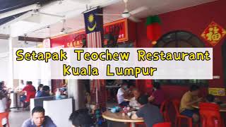 Setapak Teochew Restaurant