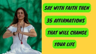 35 Affirmations for Health, Wealth, Happiness and Abundance
