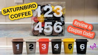 SATURNBIRD Coffee Review and Coupon Code! #leighshome