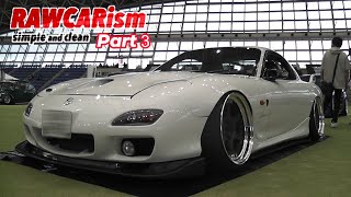 【RAWCARism2023】三重県四日市市の四日市ドームで行われた「RAWCARism」に参加してみた！PART３