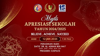 LIVE RAKAMAN MAJLIS APRESIASI SEKOLAH SESI 2024/2025