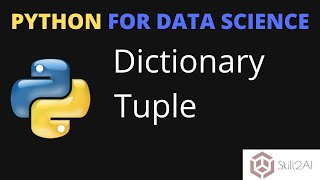 Python Containers: Dictionary & Tuples | Python Dict & Tuple | Python for Data Science
