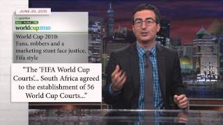FIFA and the World Cup: Last Week Tonight with John Oliver (HBO)