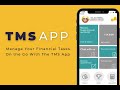 Manage Your Financial Tasks On the Go With The TMS App