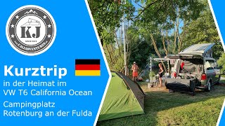 Kurztrip in der Heimat im VW T6 California Ocean - Campingplatz Rotenburg an der Fulda im Juni 2022