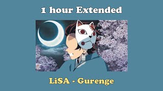 LiSA - Gurenge | Demon Slayer OP 1 Hour Extended | but it's lofi hip hop