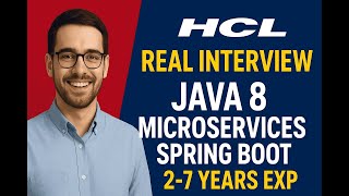 🔔 HCL Java Developer Interview | 2–7 Years Experience | Java 8 | Spring Boot | Microservices