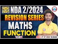 NDA 02/2024 | NDA Maths Revision Series | Function | Maths For NDA By Vishal Sir