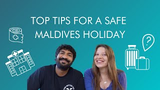 Tips To Stay Safe During Your Maldives Holiday