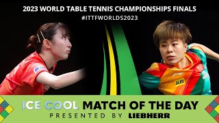 Liebherr Ice Cool Match of Day 7 | Hina Hayata vs Wang Yidi | #ITTFWorlds2023