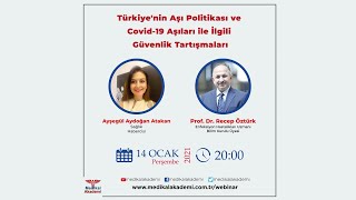 Türkiye’nin aşı politikası ve covid-19 aşıları ile ilgili güvenlik tartışmaları