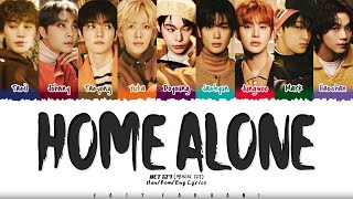 NCT 127 (엔시티 127) - 'Home Alone' (나 홀로 집에) Lyrics [Color Coded_Han_Rom_Eng]