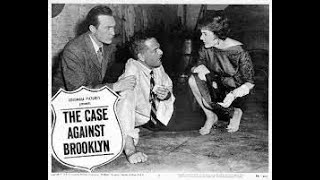 ♦Noir Classics♦ 'The Case Against Brooklyn' (1958) Darren McGavin, Margaret Hayes, Warren Stevens