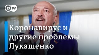 Выборы в Беларуси: коронавирус, конфликт с Кремлем, усиление протестов и другие проблемы Лукашенко