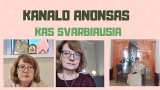 Kanalo anonsas | Kas svarbiausia | Sveikata | Laimė | Saviugda