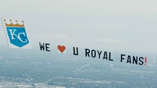 We Love You, Royals Fans