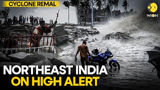 Cyclone Remal makes landfall in coastal West Bengal, Assam and Odisha on high alert | WION Originals