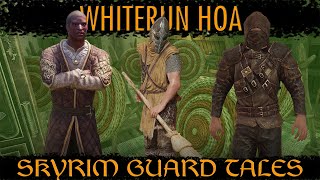 The Whiterun HOA - Skyrim Guard Tales