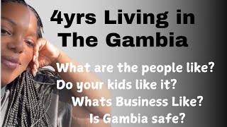 WHY I MOVED \u0026 LIVE GAMBIA