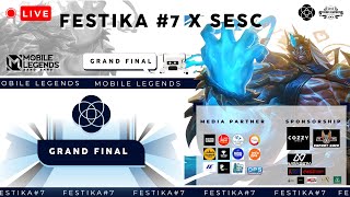 Festika #7 compete x sesc  MOBILE LEGEND FINAL