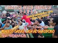 GANAS!!!BANTENGE UCUL TEKO KALANGAN NGBYUK- NGABYUK,LASKAR SUKODONO feat RISWANDA Patok Sukolilo