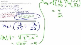 Linear Algebra- the Gram Schmidt Orthonormalization Process