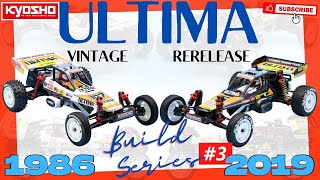 #3 of 3 Kyosho Ultima  build series. 1986 original v's 2019 rerelease.