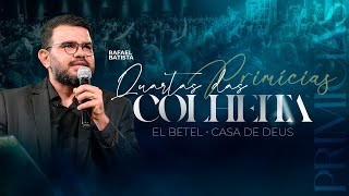 QUARTAS DAS COLHEITAS - BP. RAFAEL BATISTA