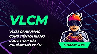 vlcm cách nâng cung tiễn và giáng long thập bát chưởng mở TT ẩn #vlcm