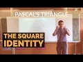 Square Identity within Pascal's Triangle