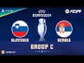 FIFA 24 - SLOVENIA vs. SERBIA - UEFA EURO 2024 [LEVBA FC24]