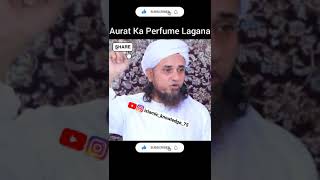 Aurat Ko Perfume Lagana Kaisa Hai by Mufti Tariq Masood #Shorts