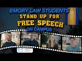 Emory Law Students Stand Up for Free Speech on Campus