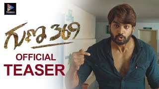 Guna 369 Movie Official Teaser | Karthikeya | Rx 100 Movie Hero | Anagha | TFC Filmnagar
