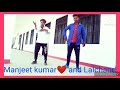 Chura ke dil mera goriya chali dance Manjeet Kumar and Lalchand