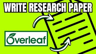 How To Write RESEARCH PAPER In Overleaf (FULL GUIDE)