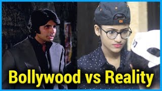 Bollywood vs Reality | Samreen Ali