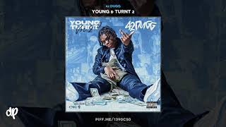 42 Dugg - Bout 40 [Young & Turnt 2]