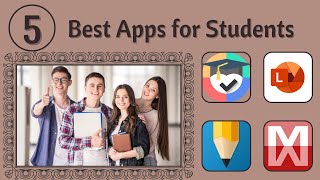 5 Best Apps for Students | Useful Apps for Students