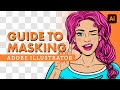 Guide to Masking in Adobe Illustrator!