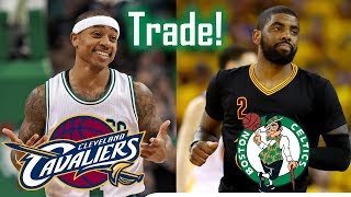 Kyrie Irving TRADED to the Boston Celtics! Isaiah Thomas to the Cavs!