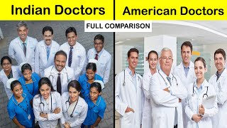 Indian Doctors vs American Doctors Full Comparison Unbiased in Hindi