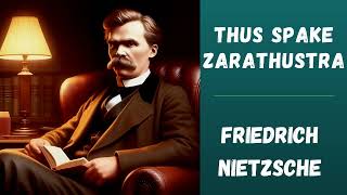 Thus Spake Zarathustra, by Friedrich Nietzsche 🎧 part 2 🌟📚