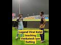 Virat Kohli teaching bating drills to Venkatesh Iyer