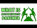 What is Accountability Partner | Explained in 2 min