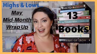 May Mid-Month Wrap Up | Big Highs & Lows After A Reading Slump!  (13 Books) [CC]