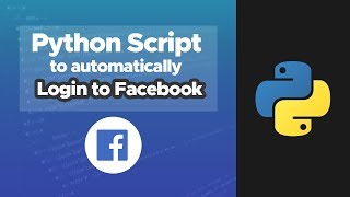 Python Automation Tutorial | Write a Simple Python Script to login to Facebook automatically (2020)