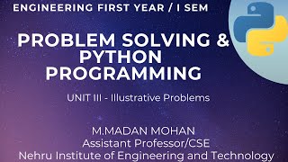 #Illustrative Problems #GE8151#UNITIII#CONTROLFLOW #FUNCTIONS #Problemsolvingandpythonprogramming