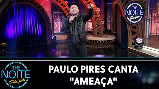 Paulo Pires canta \